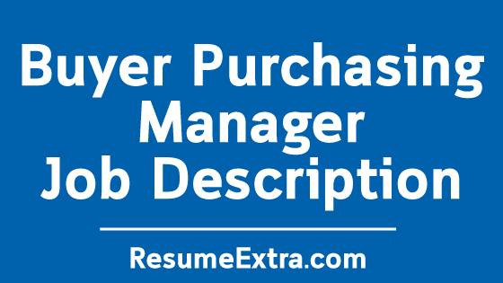 buyer-purchasing-manager-job-description-sample-resumeextra