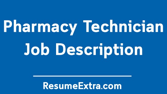 pharmacy-technician-job-description-sample-skills-and-responsibilities